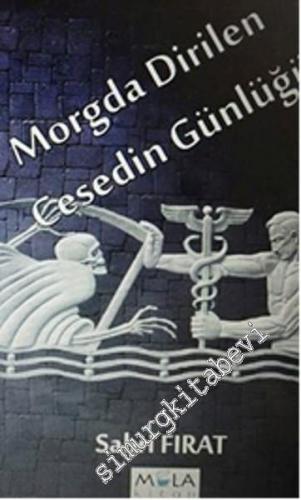 Morgda Dirilen Cesedin Günlüğü -