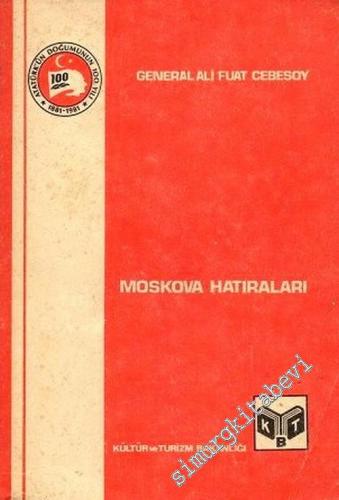 Moskova Hatıraları -