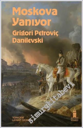 Moskova Yanıyor -        2024