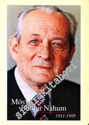 Mösyö Bernar Nahum 1911 - 1995