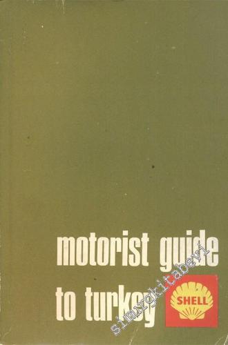 Motorist Guide To Türkey  -