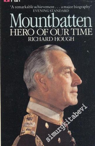 Mountbatten: Hero of Our Time -