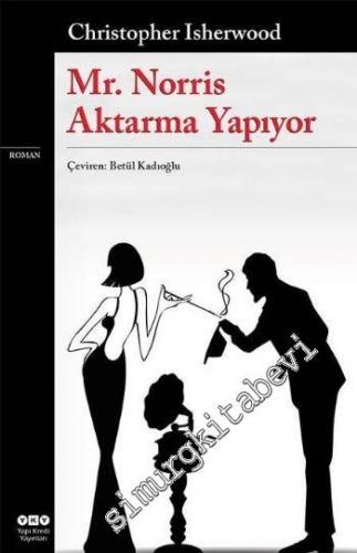 Mr. Norris Aktarma Yapıyor -