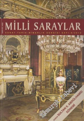 MS: Milli Saraylar Tarih, Kültür, Sanat, Mimarlık Dergisi - Dosya: Sul