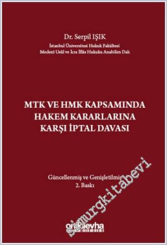 MTK ve HMK Kapsamında Hakem Kararlarına Karşı İptal Davası -        2025