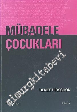 Mübadele Çocukları -        2005