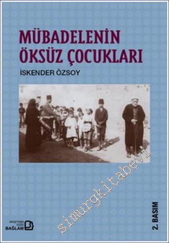 Mübadelenin Öksüz Çocukları -        2014