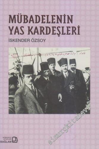 Mübadelenin Yas Kardeşleri -