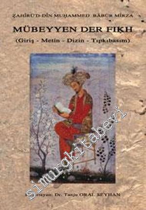 Mübeyyen Der Fıkh: Giriş - İnceleme - Metin - Sözlük - Tıpkıbasım -