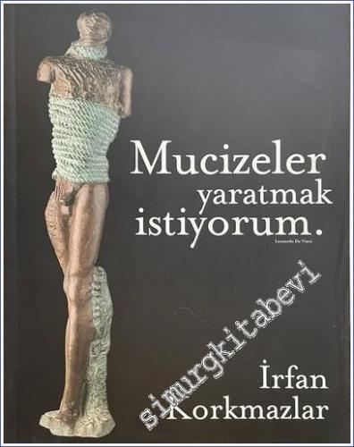 Mucizeler Yaratmak İstiyorum -        2005