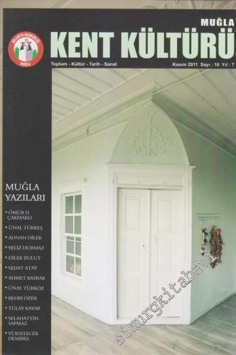 Muğla - Kent Kültürü - Toplum Kültür - Tarih - Sanat -Dosya: Muğla Yaz