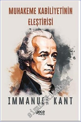 Muhakeme Kabiliyetinin Eleştirisi -        2023