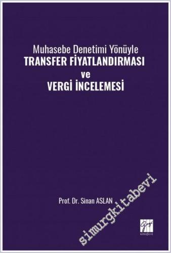 Muhasebe Denetimi Yönüyle Transfer Fiyatlandırması ve Vergi İncelemesi -        2026