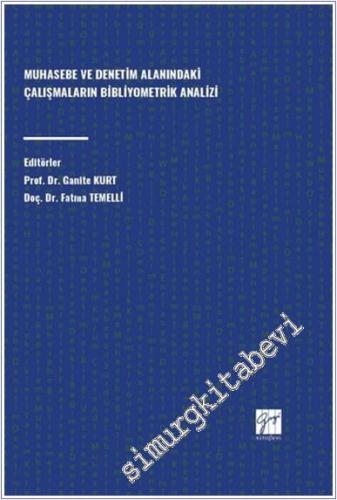 Muhasebe ve Denetim Alanındaki Çalışmaların Bibliyometrik Analizi -        2024