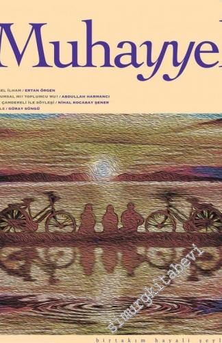 Muhayyel Edebiyat Dergisi - Görsel İlham - Sayı: 15 Temmuz