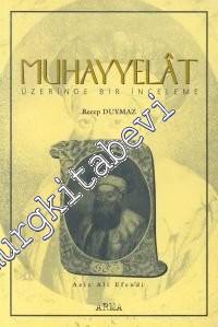 Muhayyelat Üzerinde Bir İnceleme -        1999