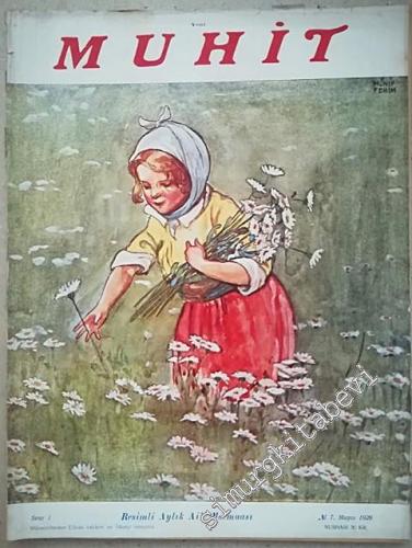 Muhit: Resimli Aylık Aile Mecmuası - 7    1  Mayıs 1929