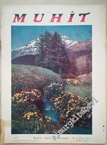 Muhit: Resimli Aylık Aile Mecmuası - 9    1  Temmuz 1929