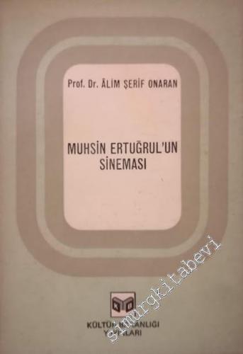 Muhsin Ertuğrul'un Sineması -        1981