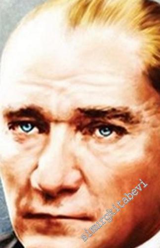 Muhtaç Olduğumuz Kudret Atatürk