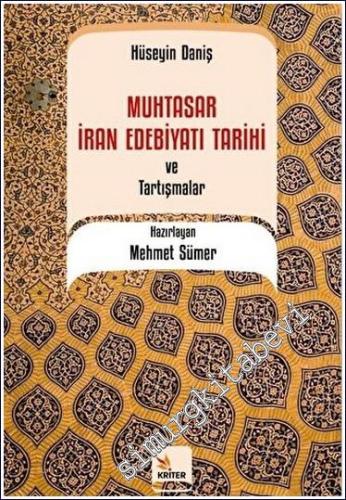 Muhtasar İran Edebiyatı Tarihi ve Tartışmalar -        2023