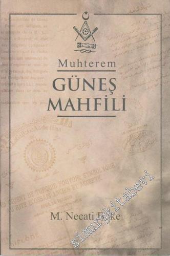 Muhterem Güneş Mahfili  -