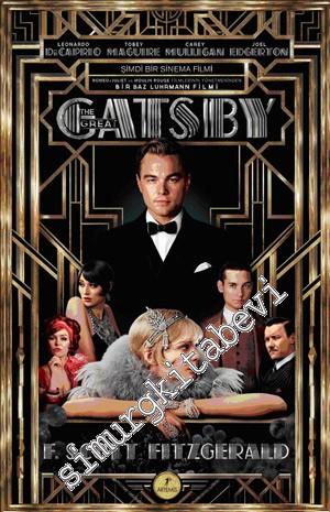 Muhteşem Gatsby: Yasaklar Gölgesinde Aşk / Caz Çağının Aynası