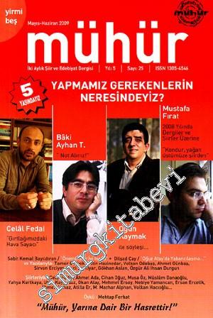 Mühür: İki Aylık Şiir ve Edebiyat Dergisi - Mayıs - Haziran 2009, Sayı