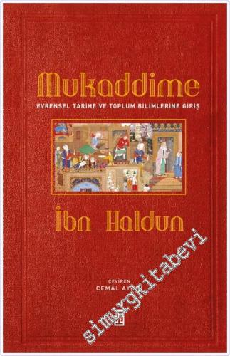 Mukaddime: Evrensel Tarihe ve Toplum Bilimlerine Giriş - 2024