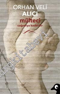 Mülteci: Coğrafya Kaderdir -