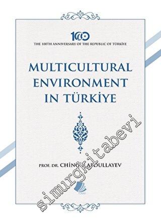 Multicultural Environment in Türkiye - 2023