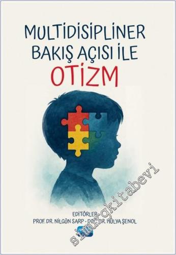 Multidisipliner Bakış Açısı İle Otizm -        2025