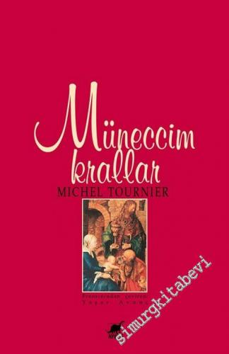 Müneccim Krallar : Gaspar Melkon ve Baltazar -        2005