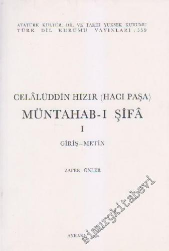 Müntahab-ı Şifa Cilt 1 : Giriş - Metin - 1990