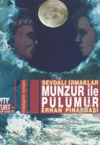 Munzur ile Pülümür: Sevdalı Irmaklar -