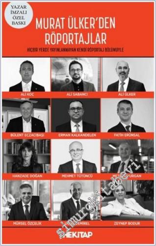 Murat Ülker'den Röportajlar CİLTLİ - 2025