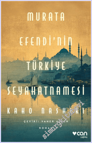 Murata Efendi'nin Türkiye Seyahatnamesi -        2026