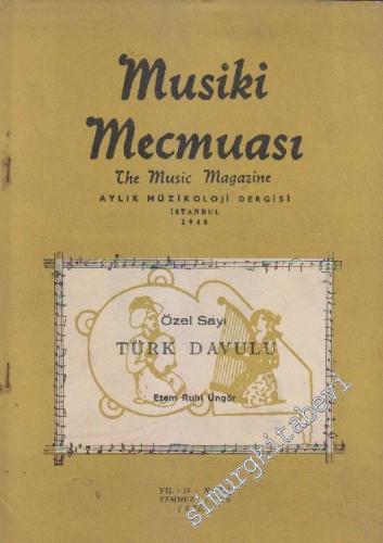 Musiki Mecmuası Aylık Müzikoloji Dergisi Özel Sayı: Türk Davulu - Sayı