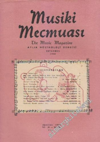 Musiki Mecmuası Aylık Müzikoloji Dergisi - Sayı: 249 Yıl: 21 Ağustos