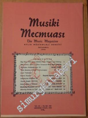 Musiki Mecmuası Aylık Müzikoloji Dergisi  - Sayı: 261 - 262    Yıl: 23  Ağustos - Eylül