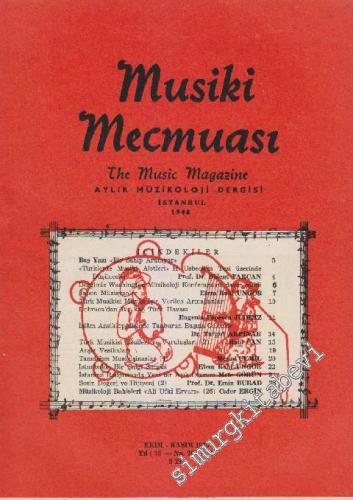 Musiki Mecmuası Aylık Müzikoloji Dergisi - Sayı: 263 - 264 Yıl: 23 Eki