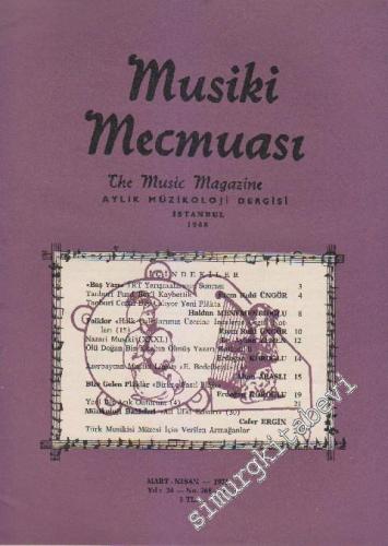 Musiki Mecmuası Aylık Müzikoloji Dergisi - Sayı: 268 - 269 Yıl: 24 Mar