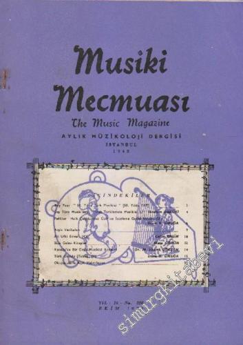 Musiki Mecmuası Aylık Müzikoloji Dergisi - Sayı: 288 Yıl: 26 Ekim