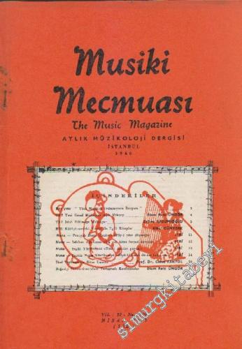 Musiki Mecmuası Aylık Müzikoloji Dergisi - Sayı: 306 Yıl: 28 Nisan
