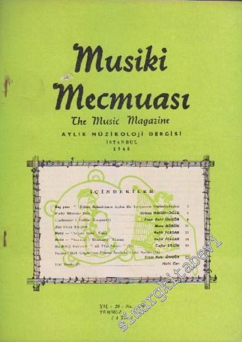 Musiki Mecmuası Aylık Müzikoloji Dergisi - Sayı: 309 Yıl: 28 Temmuz