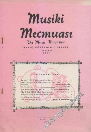 Musiki Mecmuası Aylık Müzikoloji Dergisi - Sayı: 336 Yıl: 30 Ekim