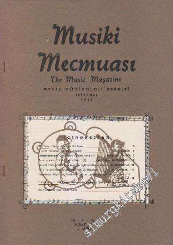 Musiki Mecmuası Aylık Müzikoloji Dergisi - Sayı: 340 Yıl: 30 Şubat