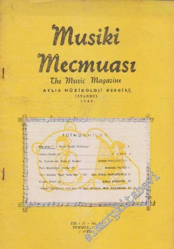Musiki Mecmuası Aylık Müzikoloji Dergisi - Sayı: 345 Yıl: 31 Temmuz