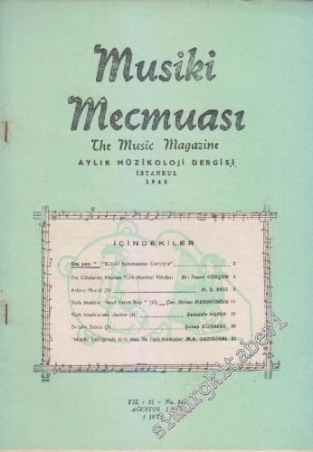 Musiki Mecmuası Aylık Müzikoloji Dergisi - Sayı: 346 Yıl: 31 Ağustos