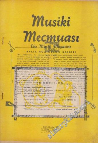 Musiki Mecmuası Aylık Müzikoloji Dergisi - Sayı: 354 Yıl: 32 Nisan